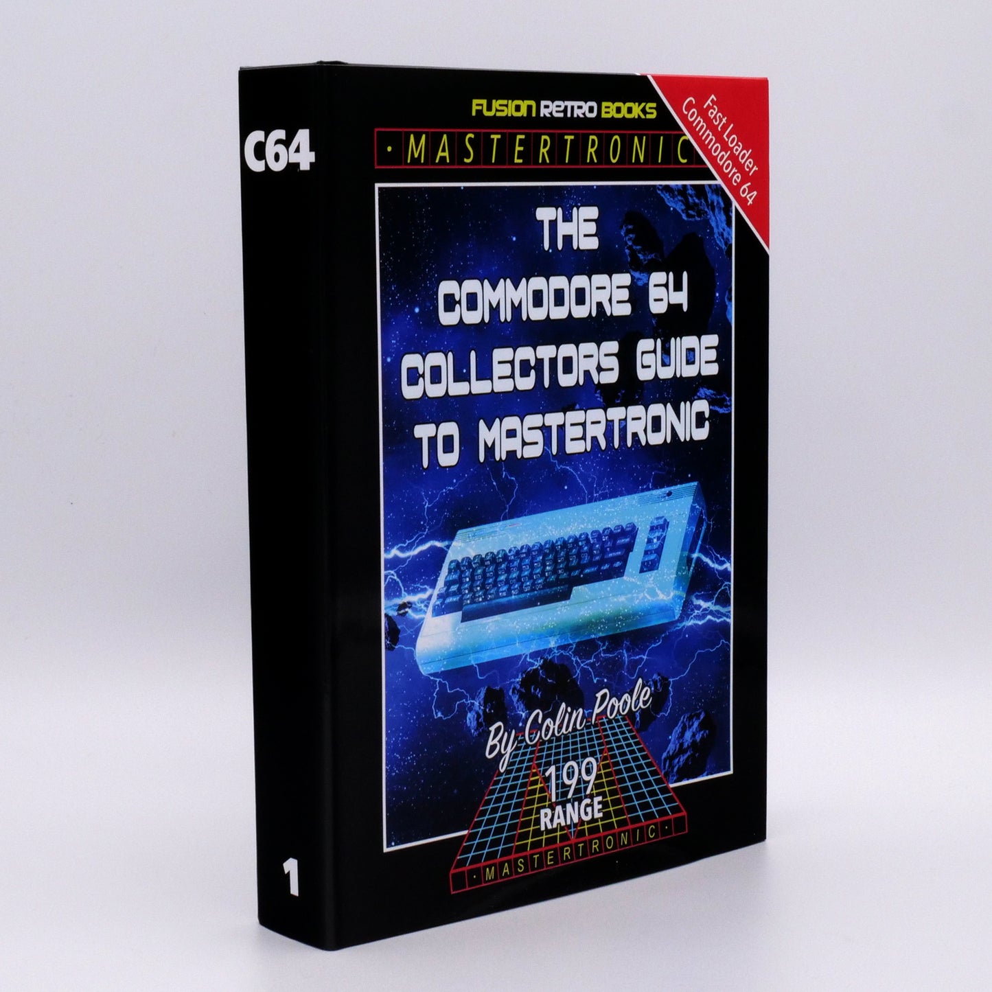 The Commodore 64 Collectors Guide to Mastertronic (Signed)