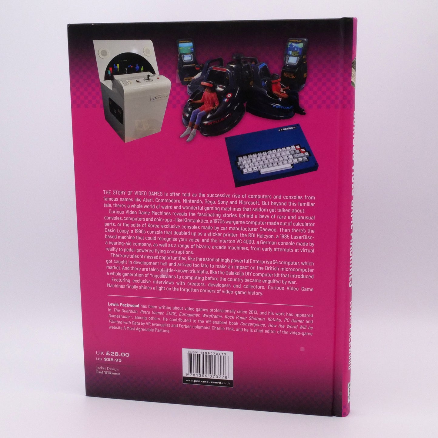 Curious Video Game Machines: A Compendium of Rare and Unusual Consoles, Computers and Coin-Ops