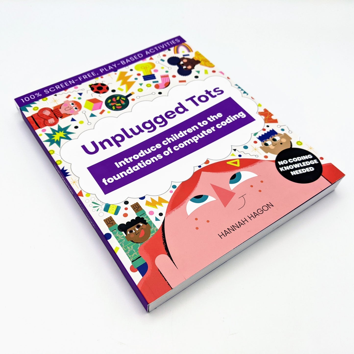 Unplugged Tots: Introduce Children to the Foundations of Computer Coding